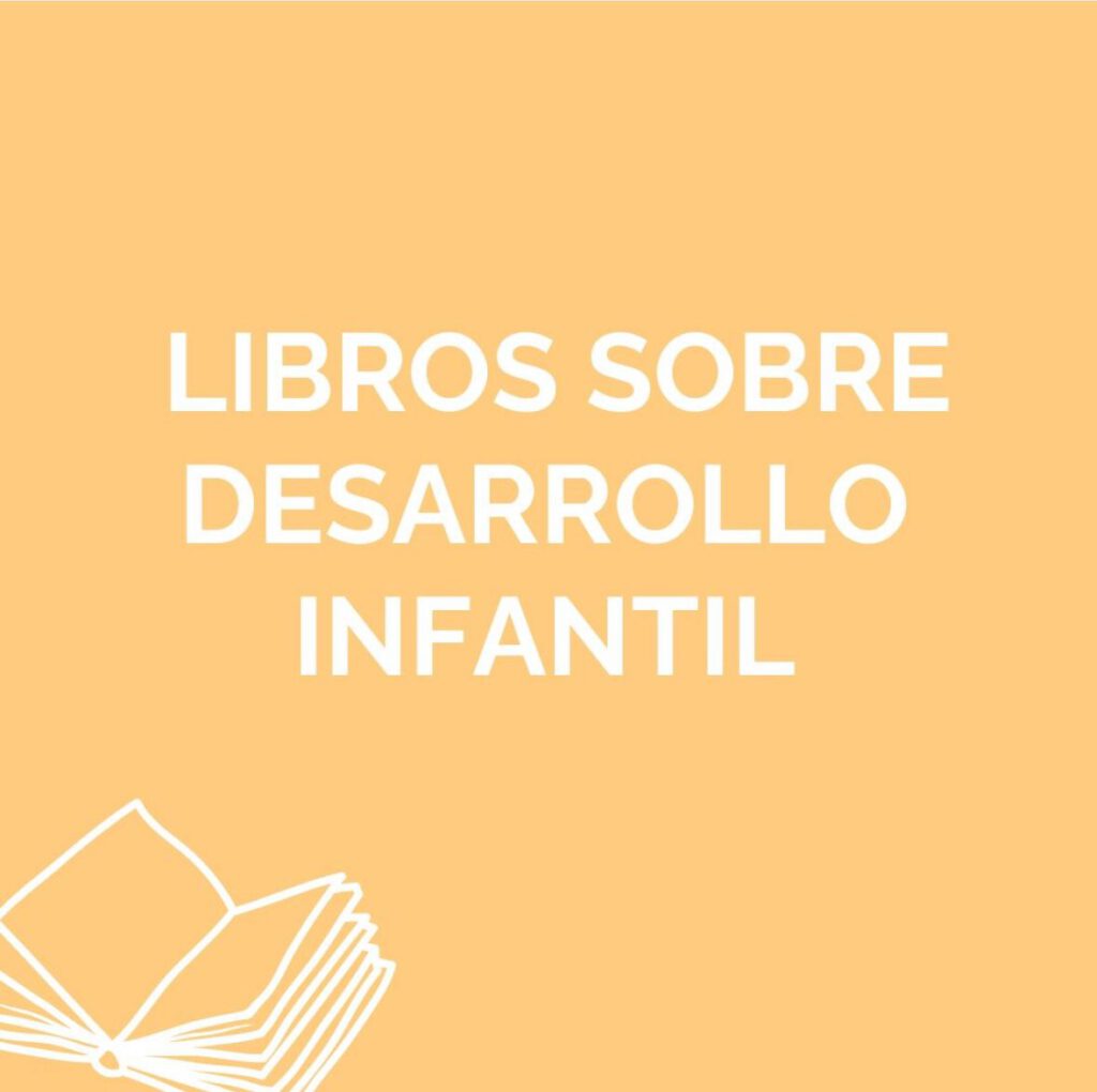 Libros sobre desarrollo infantil