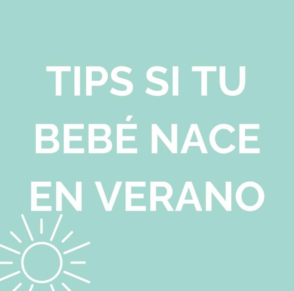 Tips si tu bebé nace en verano
